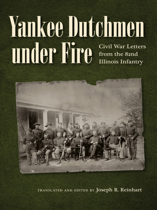 Title details for Yankee Dutchmen under Fire by Joseph R. Reinhart - Available